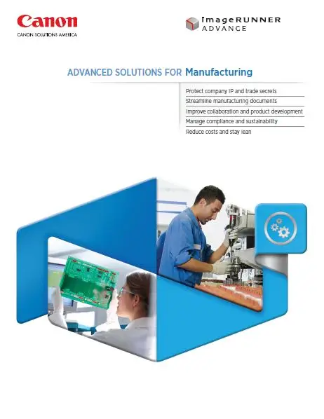 Canon, Advanced Solutions, Manufacturing, Premier Technology Group