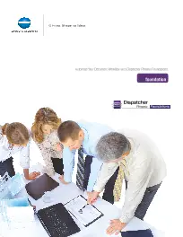 Dispatcher Phoenix, Foundations Brochure, Konica-Minolta, Premier Technology Group