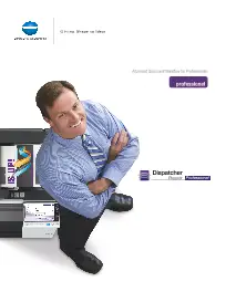 Dispatcher Phoenix, Professional, Konica-Minolta, Premier Technology Group