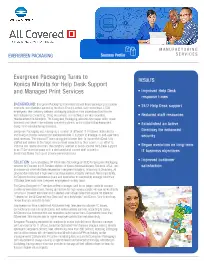 Evergreen Packaging, Konica-Minolta, environment, Premier Technology Group