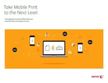 Take Mobile Print To The Next Level, mobile print, Xerox, Premier Technology Group